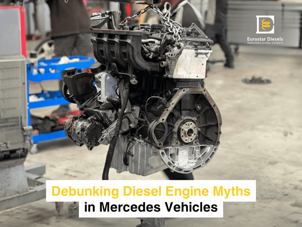 A partially disassembled diesel engine, suspended by a hoist, is shown in a workshop. The text overlay reads "Debunking Diesel Engine Myths in Mercedes Vehicles". In the background, tools and equipment for wheel alignment are visible, with a "Eurostar Diesels" logo in the top right corner.